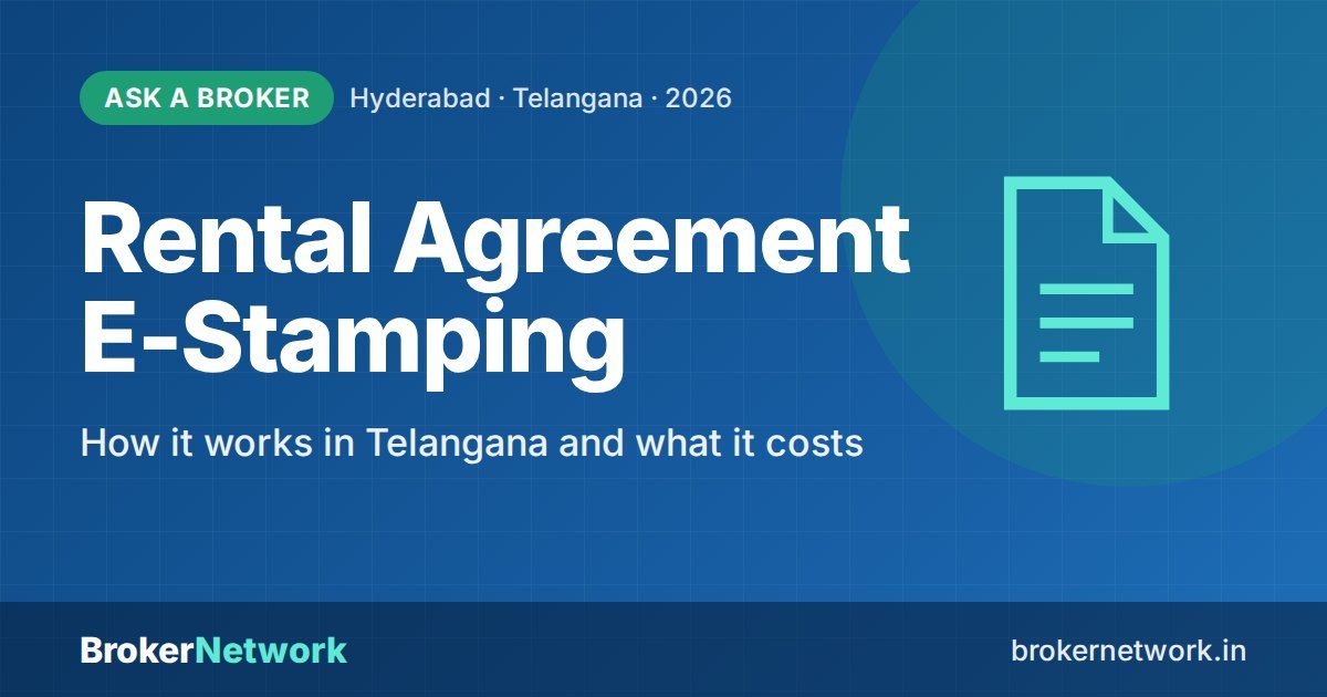Rental Agreement E-Stamping — How it works in Telangana and what it costs | Broker Network